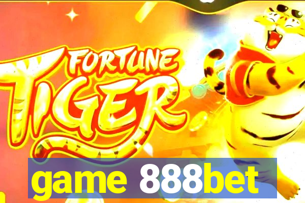 game 888bet